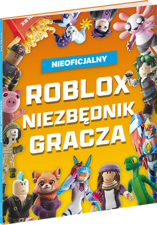 ROBLOX PODRĘCZNIK GRACZA książka poradnik kompendium niezbędnik dla fanów 