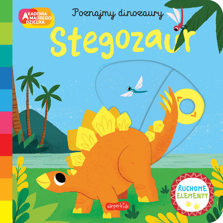 DINOZAURY AKADEMIA MĄDREGO DZIECKA Stegozaur książka książeczka dla dzieci