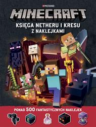 OUTLET MINECRAFT Księga Netheru i kresu dla fanów KSIĄŻKA +500 NAKLEJEK OFICJALNA