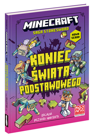 MINECRAFT SAGA STONESWORD Koniec świata książka POWIEŚĆ OFICJALNA PRZYGODA