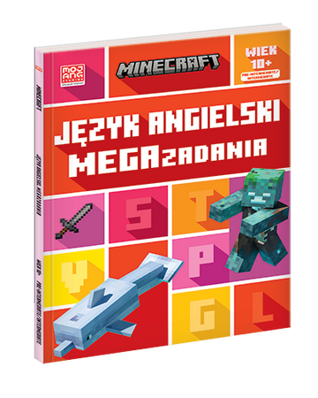 JĘZYK ANGIELSKI MEGA ZADANIA MINECRAFT zabawa i nauka książka dla dzieci 10+