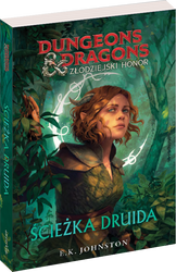Neverwinter DUNGEONS AND DRAGONS gra D&D Ścieżka Druida książka powieść
