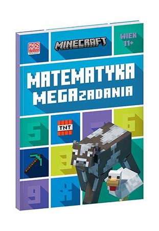MATEMATYKA MEGA ZADANIA MINECRAFT zabawa i nauka książka dla dzieci 11+