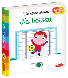 PIERWSZE SŁOWA NA BOISKU AKADEMIA MĄDREGO DZIECKA piłka nożna książka książeczka dla dzieci