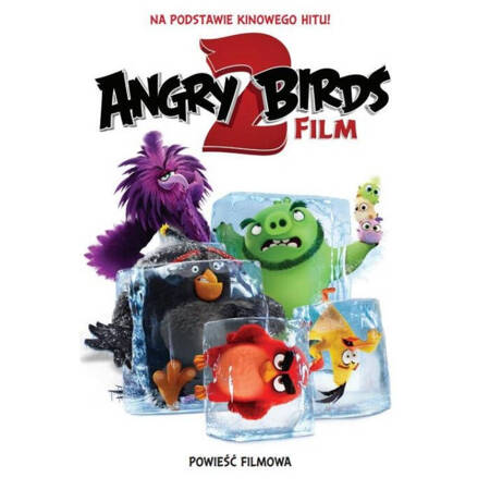 Angry Birds 2 film KSIAŻKA Powieść filmowa dla dzieci