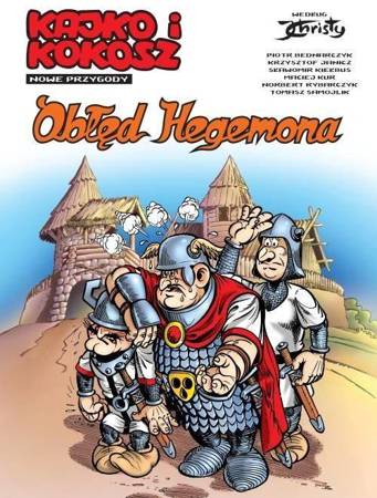 KAJKO I KOKOSZ Nowe Przygody Obłęd Hegemona komiks 1
