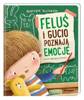 FELUŚ I GUCIO POZNAJĄ EMOCJE książka dla dzieci